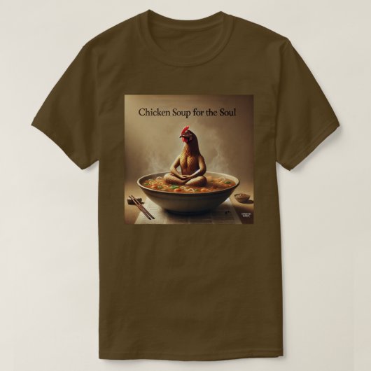 魂のためのチキンスープ Tシャツ (デザイン正面)