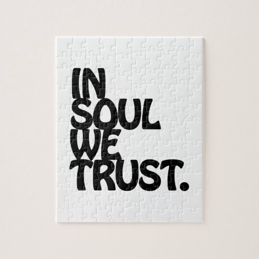 魂の中で我々は信頼する。 ジグソーパズル (縦)