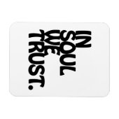 魂の中で我々は信頼する。 マグネット (横)