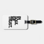 魂の中で我々は信頼する。 ラゲッジタグ (正面横)