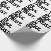 魂の中で我々は信頼する。 ラッピングペーパー (角)