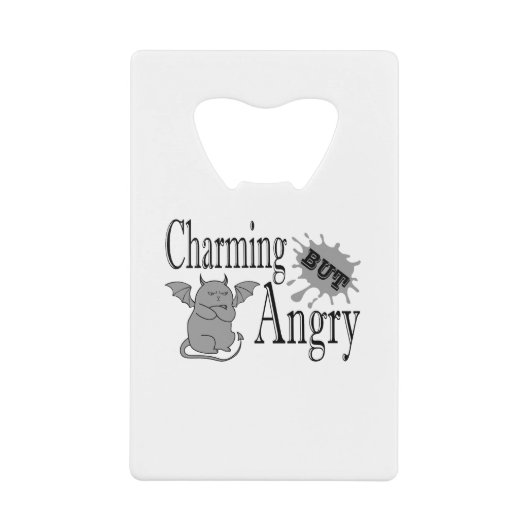 魅力的しかし怒て小さな悪魔の猫のおもしろい引用文 クレジットカード栓抜き (正面)