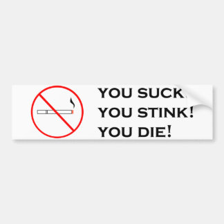 、魅力的ではない煙ること! バンパーステッカー