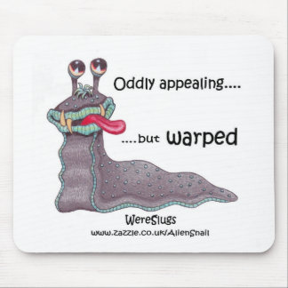 魅力的なしかし歪むWereSlug -異様に マウスパッド