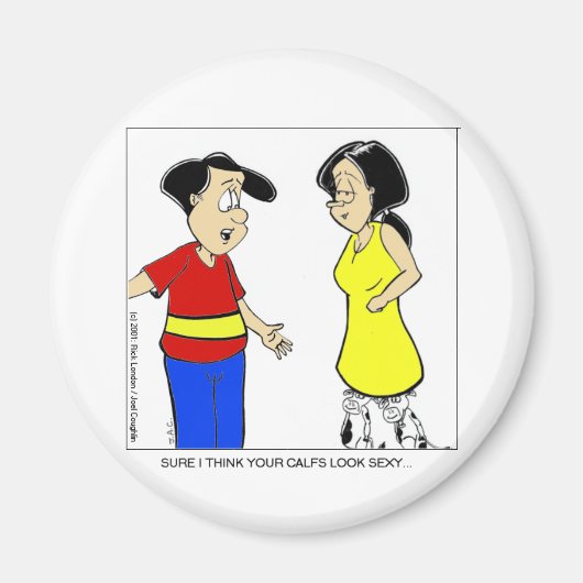 魅力的なふくらはぎ?面白いキャラクターTシャツとギフト マグネット (正面)