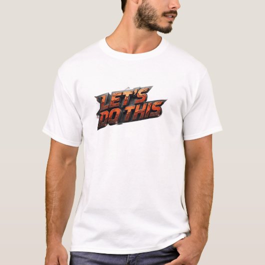 魅惑のLET'S DO THIS ファッションアート Tシャツ (正面)