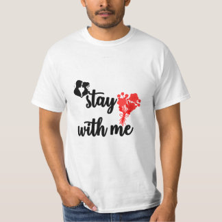 「魅惑的な夏のTシャツ： 'Stay With Me'グラフィック" Tシャツ