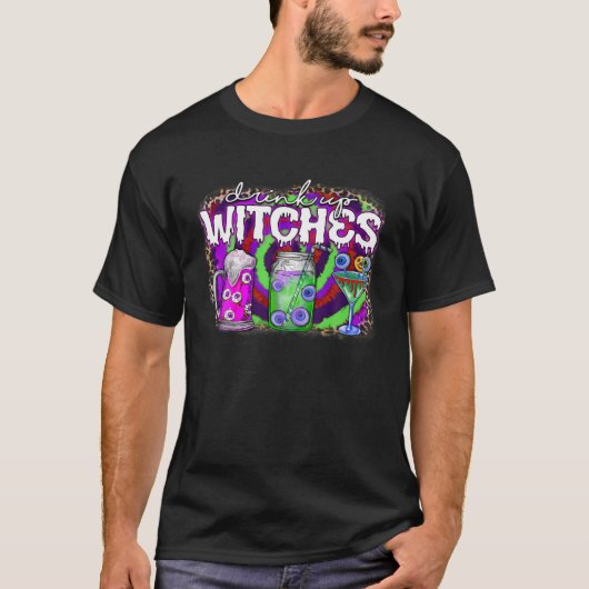 魔女たちを飲みおもしろい干す – ハロウィーン Tシャツ (正面)