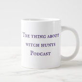 魔女についての事魔女狩りポッドキャストマグ ジャンボコーヒーマグカップ (右)