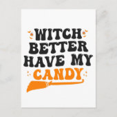 魔女に私のキャンディを渡せ ハロウィンのユーモア ポストカード (正面)