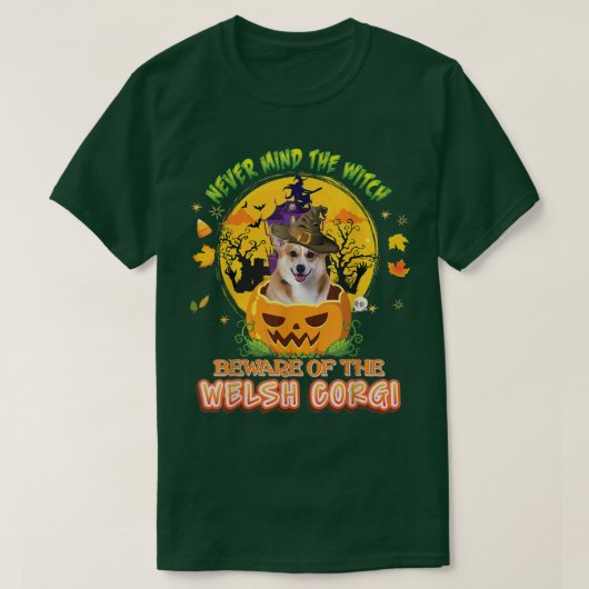 魔女は犬ハルウェルシュコーギーに気を付けなさい Tシャツ (デザイン正面)