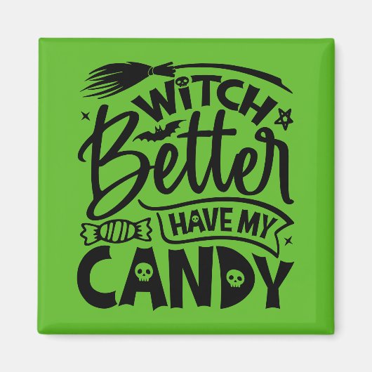 魔女は私のお菓子を持った方がいい マグネット (正面)