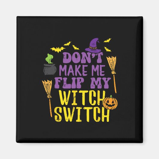 魔女スイッチのおもしろいハロウィンWをフリップしない マグネット (正面)
