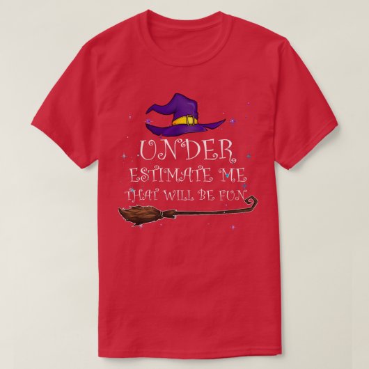 魔女ハロウィーンの月の星が私を過小評価 Tシャツ (デザイン正面)