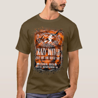 魔女熱狂するは私を愛するか、または私を憎む Tシャツ