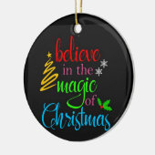 魔法と楽しいクリスマスにもっと信じて セラミックオーナメント (左)