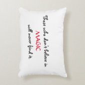 魔法に入らな信じい人は決して見つけない アクセントクッション (正面(垂直))