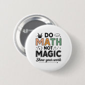 魔法より数学だ! 面白い数学の先生、学校が始まる 缶バッジ (正面&裏面)