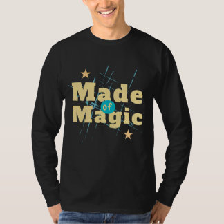 魔法を創り出すTシャツ | 励ましの言葉Tシャツ | 詩的なデザイン Tシャツ