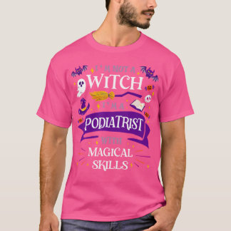 魔法使いじゃない - 魔法のスキルを持つ足の外科医 ハロウィン Tシャツ