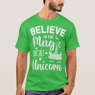 魔法信じに一角獣がいる Tシャツ