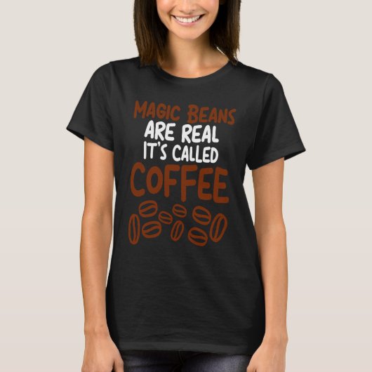 魔法豆実在をコーヒーと呼ぶ Tシャツ (正面)