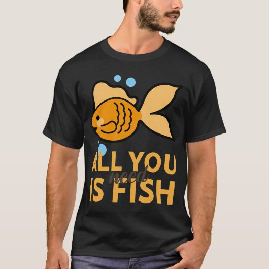 魚がすべてさ Tシャツ (正面)