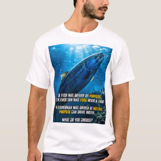 魚と漁師の哲学的名言 Tシャツ