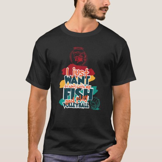 魚と遊んでバレーをするだけ Tシャツ (正面)