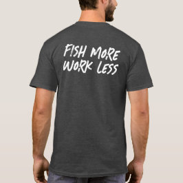 魚の方が働きが少ない Tシャツ