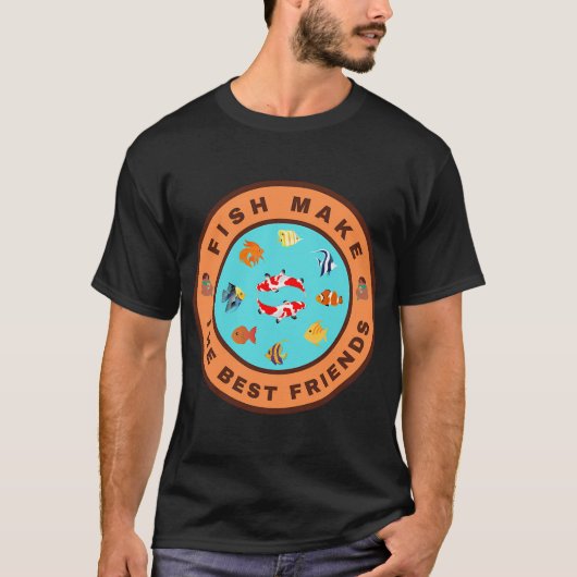 魚は最高の友達 Tシャツ (正面)