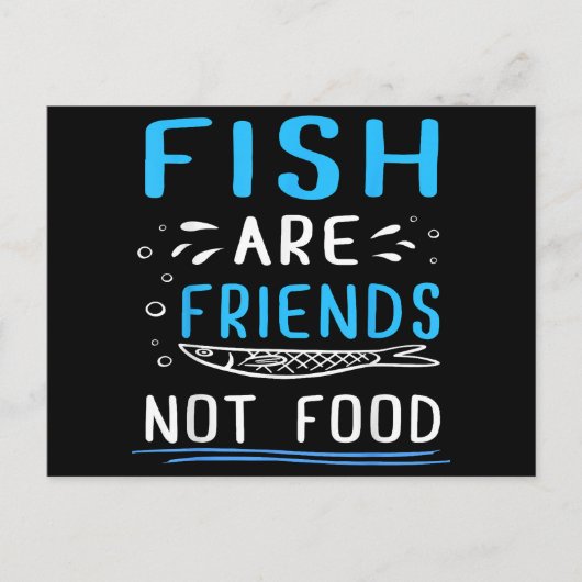 魚は食べ物ではない友人Tシャツ漁師シャツ ポストカード (正面)