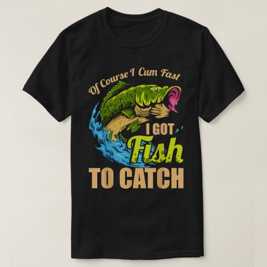 魚も来魚も早得く釣る Tシャツ (デザイン正面)
