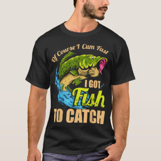 魚も来魚も早得く釣る Tシャツ