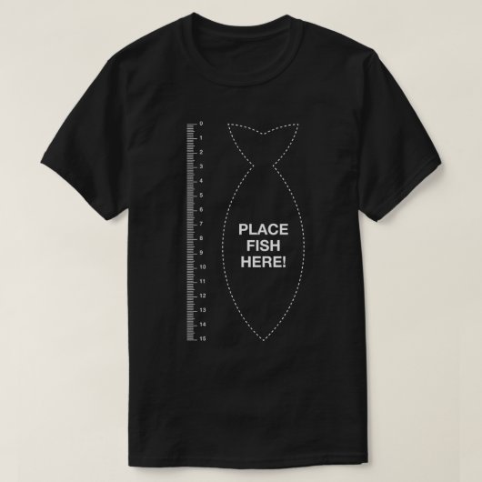 魚を置くメジャー魚の定規のおもしろい魚釣り Tシャツ (デザイン正面)