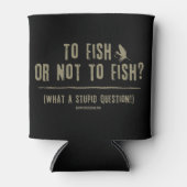 魚を釣るかどうか何という馬鹿な質問だ 缶クーラー (正面)