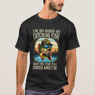 魚を釣るのがうまいので魚が話をしてくれるんだ Tシャツ