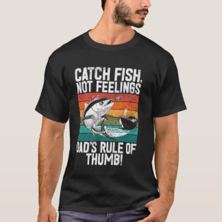 魚を釣れ、気持ちではなくDadu2019sの鉄則! Tシャツ