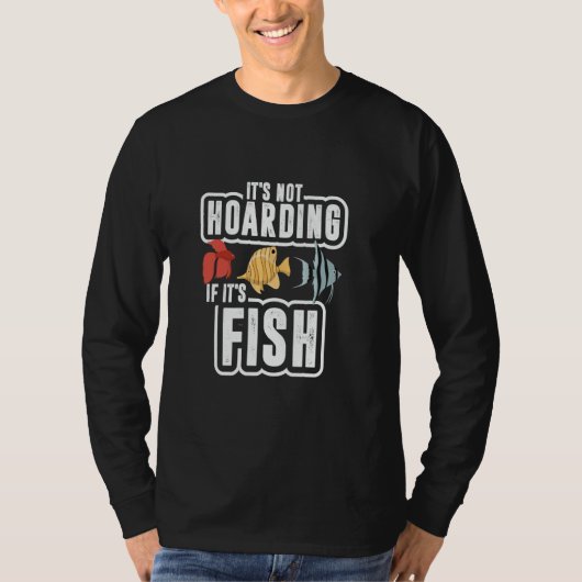 魚を集めるのは断捨離じゃない、熱帯魚飼育 Tシャツ (正面)