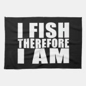 魚釣りおもしろい引用文のジョーク私は魚だから私は キッチンタオル (横)