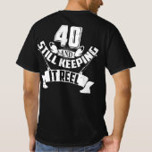 魚釣りおもしろい40歳の誕生日贈り物漁師 Tシャツ (裏面)