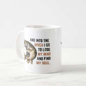 魚釣りと川に私は私の心を失うために行く コーヒーマグカップ (正面左)
