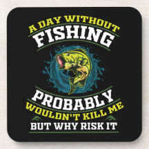 魚釣りのない日は私を殺さないだろう