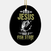 魚釣りの贈り物イエスも魚の話をおもしろい セラミックオーナメント (右)