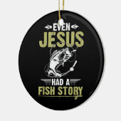 魚釣りの贈り物イエスも魚の話をおもしろい セラミックオーナメント (左)