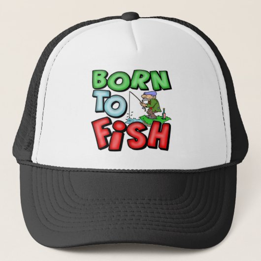 魚釣りのTシャツおよびギフトを採取するために生まれて下さい キャップ (正面)