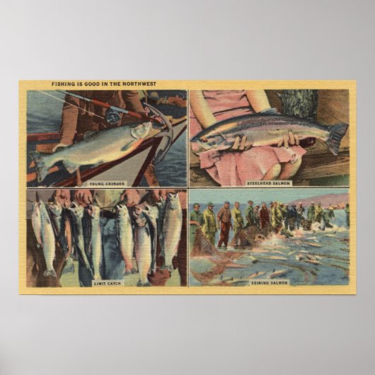 "魚釣りは北西で良い" – チヌーク ポスター (正面)