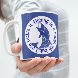 魚釣りは大変な仕事だが私はマグに取り組むことができる コーヒーマグカップ