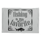 魚釣りは私のお気に入りの引用文 枕カバー (裏面)