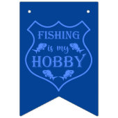 魚釣りは私のホビーシールド引用文オンクレスト バンティングフラッグ (第2の旗)